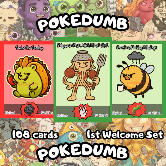 Pokedumb — 1st Welcome Set